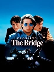 Crossing the Bridge HD