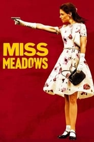 Miss Meadows hd