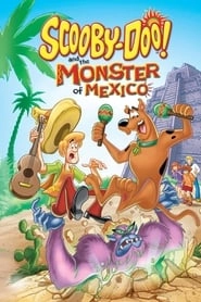 Scooby-Doo! and the Monster of Mexico hd