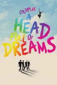 Coldplay: A Head Full of Dreams hd