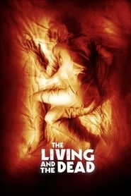 The Living and the Dead HD