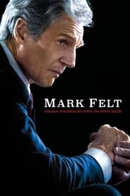 Mark Felt: The Man Who Brought Down the White House hd