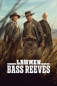 Watch Lawmen: Bass Reeves