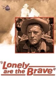 Lonely Are the Brave hd