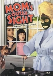 Mom's Outta Sight hd