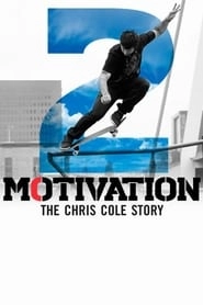 Motivation 2: The Chris Cole Story hd