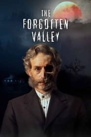 Watch The Forgotten Valley