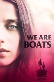 We Are Boats HD