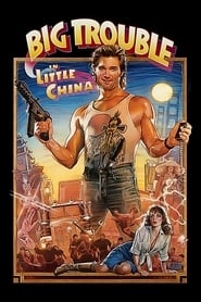 Big Trouble in Little China hd