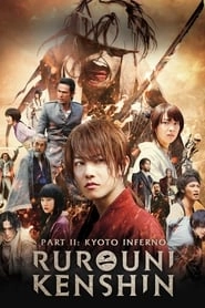 Rurouni Kenshin Part II: Kyoto Inferno hd