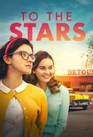 To the Stars hd