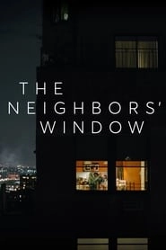 The Neighbors' Window hd