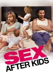 Sex After Kids hd