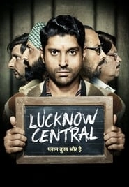 Lucknow Central hd