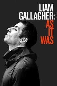 Liam Gallagher: As It Was hd
