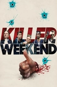 Killer Weekend hd
