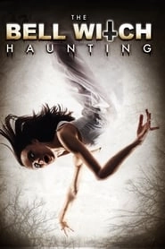 The Bell Witch Haunting hd