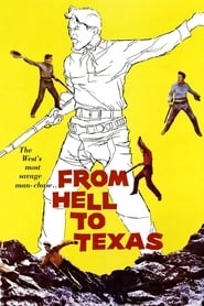 From Hell to Texas hd
