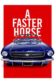 A Faster Horse hd