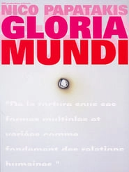 Gloria Mundi hd