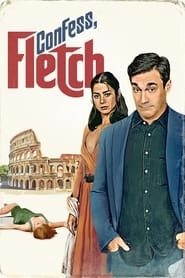 Confess, Fletch HD