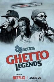 85 South: Ghetto Legends hd