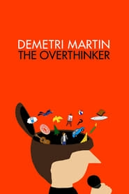 Demetri Martin: The Overthinker hd