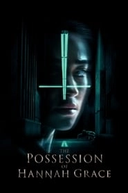The Possession of Hannah Grace hd