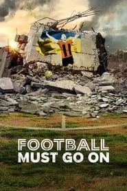 Football Must Go On hd