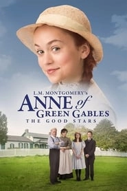 Anne of Green Gables: The Good Stars hd