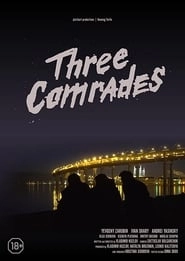 Three Comrades hd