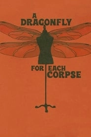 A Dragonfly for Each Corpse hd