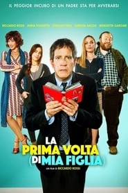 La prima volta (di mia figlia) HD