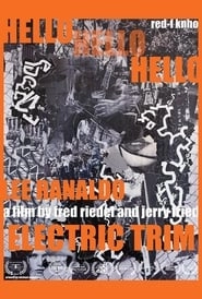 Hello Hello Hello: Lee Ranaldo, Electric Trim HD