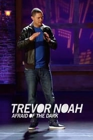 Trevor Noah: Afraid of the Dark HD