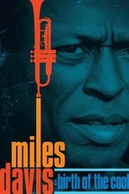 Miles Davis: Birth of the Cool hd