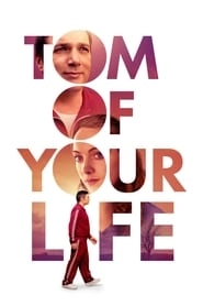 Tom of Your Life HD