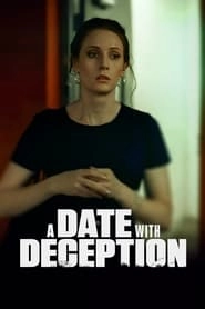 A Date with Deception hd