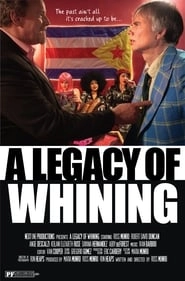 A Legacy of Whining hd