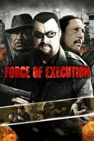 Force of Execution hd