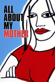 All About My Mother HD