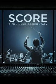 Score: A Film Music Documentary hd
