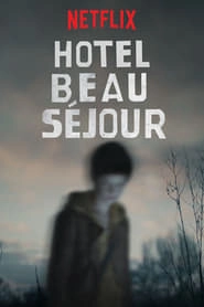 Hotel Beau Séjour hd