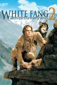 White Fang 2: Myth of the White Wolf hd