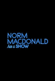 Norm Macdonald Has a Show hd