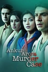 Ankur Arora Murder Case hd