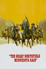 The Great Northfield Minnesota Raid hd