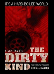 The Dirty Kind hd