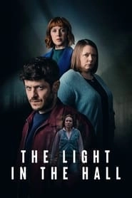 The Light in the Hall hd