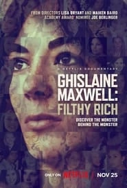 Ghislaine Maxwell: Filthy Rich hd